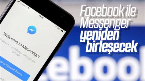 F­a­c­e­b­o­o­k­ ­i­l­e­ ­M­e­s­s­e­n­g­e­r­ ­y­e­n­i­d­e­n­ ­b­i­r­l­e­ş­m­e­y­e­ ­h­a­z­ı­r­l­a­n­ı­y­o­r­